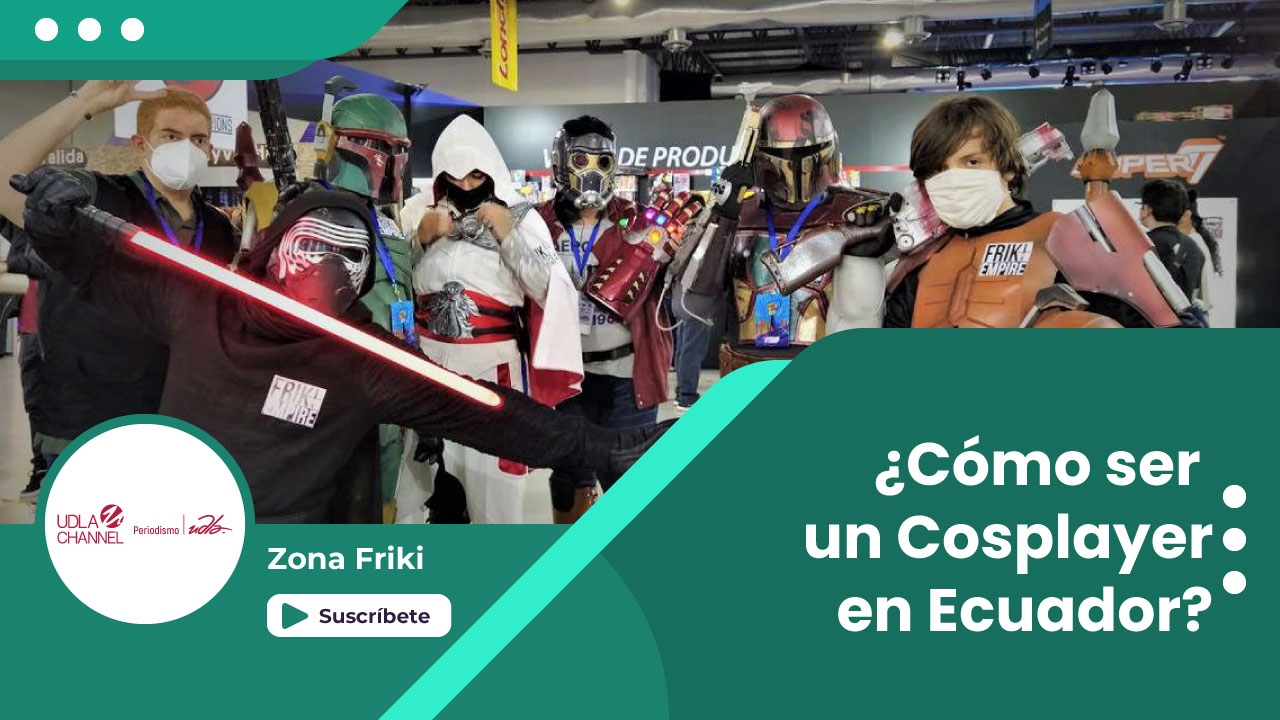 Cosplay', el arte de ser el personaje que admiras